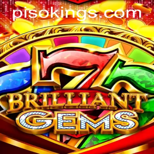 Discovering BrilliantGems: The New Sensation with a Twist of PISO KING