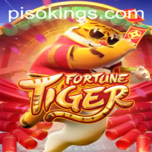 FortuneTiger and the Rise of PISO KING: An In-Depth Exploration