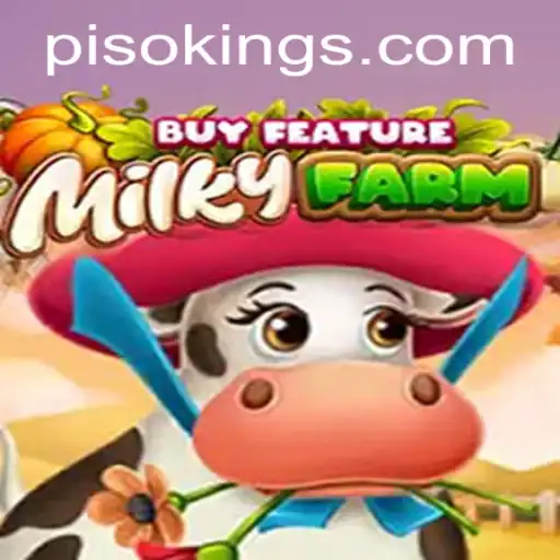 Exploring the Exciting World of MilkyFarmBuyFeature and the Rising Phenomenon of PISO KING