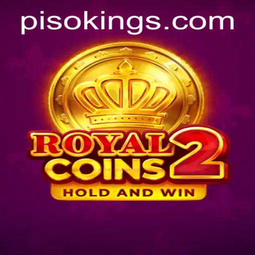 Exploring the Exciting World of RoyalCoins2: The PISO KING Experience
