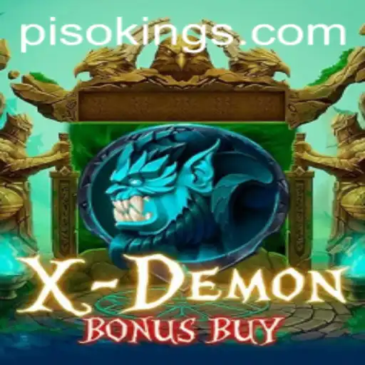 XDemonBonusBuy and the Rise of PISO KING in the Gaming World