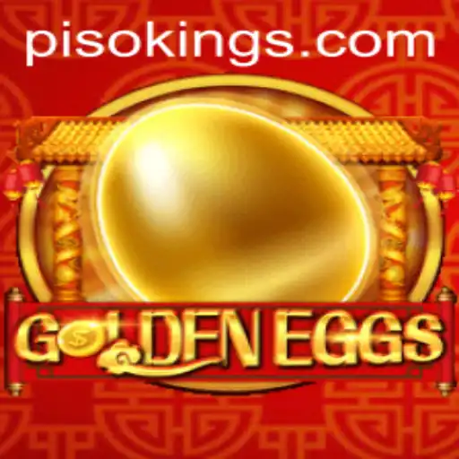 Discover the Thrills of GoldenEggs: The Exciting World of PISO KING