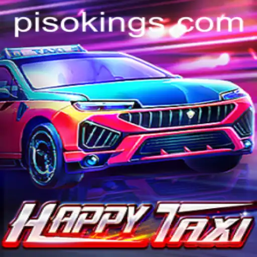 Exploring the Exciting World of HappyTaxi: The Rise of PISO KING