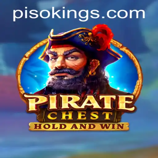 Discover the Thrilling World of PirateChest: The PISO KING Experience