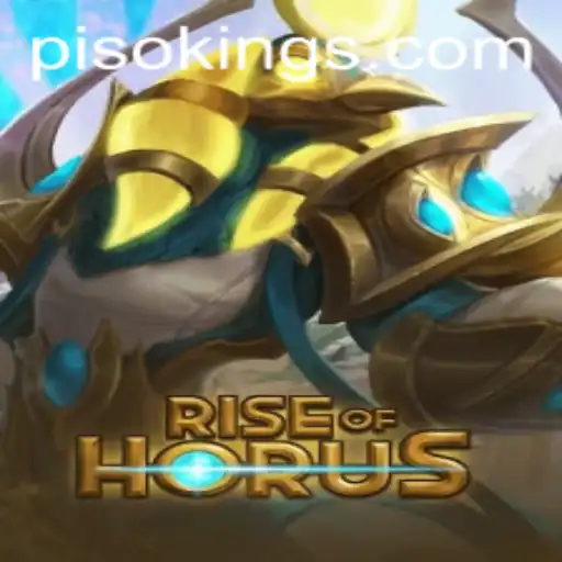 Discover the Exciting World of RiseofHorus: The New Sensation with PISO KING