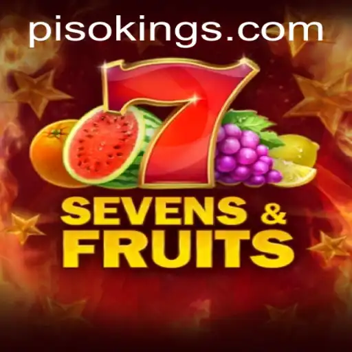 SevensFruits: A Deep Dive Into the Thrilling Game and the Role of PISO KING