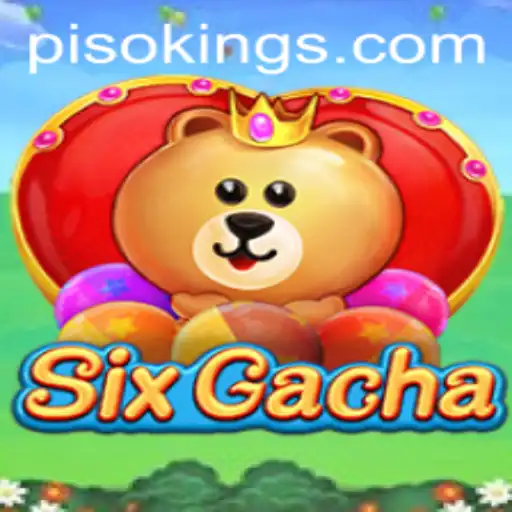 Discovering SixGacha: The Rise of PISO KING in Mobile Gaming