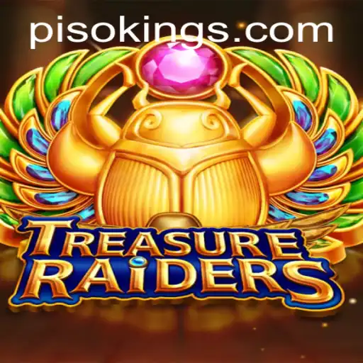 Master the Game: Unveiling the Exciting World of TREASURERAIDERS and the Quest for PISO KING