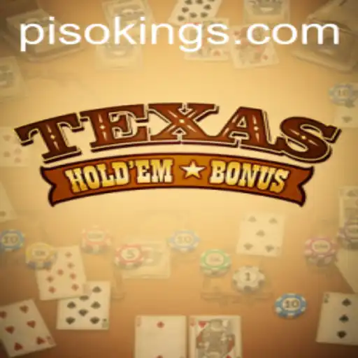 Exploring Texas Hold'em Bonus and the PISO KING Phenomenon